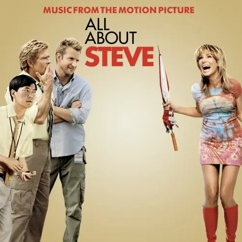 All About Steve (Music From The Motion Picture)