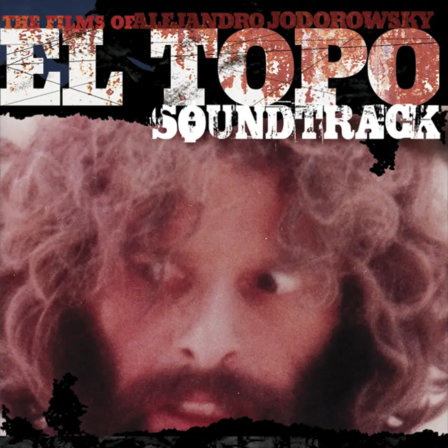 El Topo (Original Motion Picture Soundtrack)